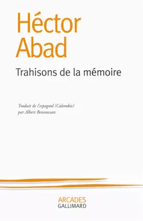 Couverture du produit · Trahisons de la mémoire