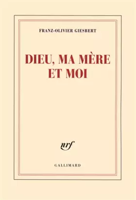 Couverture du produit · Dieu, ma mère et moi