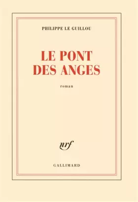 Couverture du produit · Le pont des anges