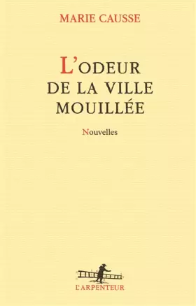 Couverture du produit · L'odeur de la ville mouillée