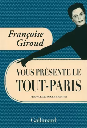Couverture du produit · Françoise Giroud vous présente le Tout-Paris