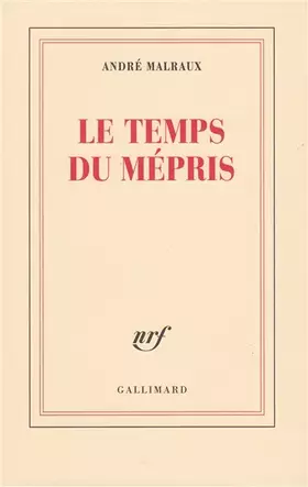 Couverture du produit · Le Temps du mépris