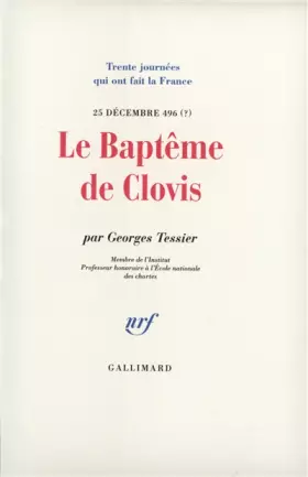 Couverture du produit · Le Baptême de Clovis: (25 décembre 496 ?)