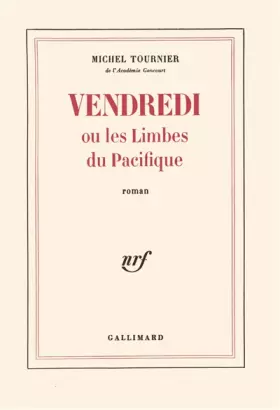 Couverture du produit · Vendredi ou Les limbes du Pacifique