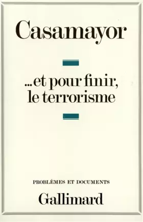 Couverture du produit · ... Et pour finir le terrorisme