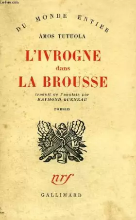 Couverture du produit · L'ivrogne dans la brousse