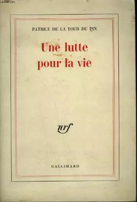 Couverture du produit · Une lutte pour la vie