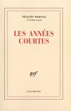 Couverture du produit · Les Années courtes