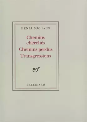 Couverture du produit · Chemins cherchés, chemins perdus, transgressions