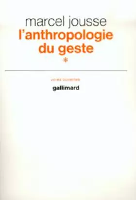 Couverture du produit · L'anthropologie du geste