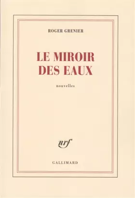 Couverture du produit · Le Miroir des eaux