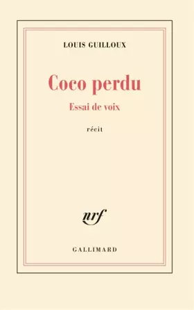 Couverture du produit · Coco perdu. Essai de voix