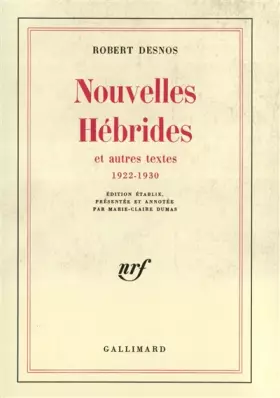 Couverture du produit · Nouvelles Hébrides et Autres Textes, 1922-1930