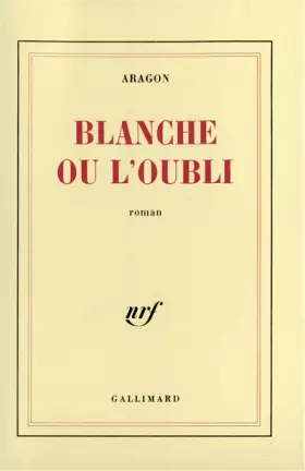 Couverture du produit · Blanche ou l'Oubli