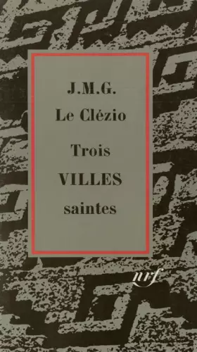 Couverture du produit · Trois villes saintes