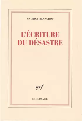 Couverture du produit · L'Écriture du désastre