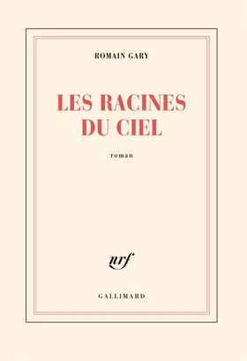 Couverture du produit · Les racines du ciel