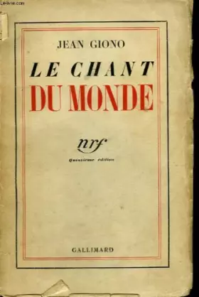 Couverture du produit · Le Chant du monde
