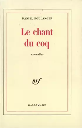 Couverture du produit · Le Chant du coq