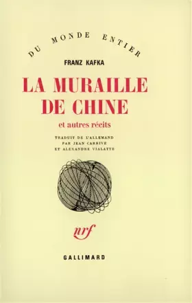 Couverture du produit · La Muraille de Chine et autres récits