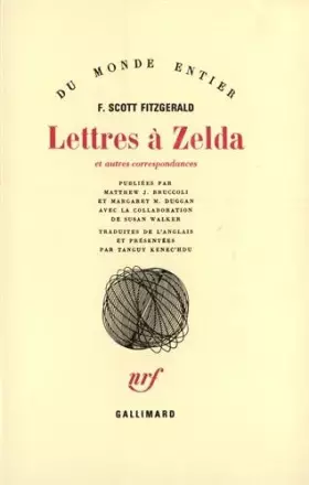 Couverture du produit · Lettres à Zelda et autres correspondances