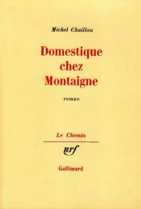 Couverture du produit · Domestique chez Montaigne