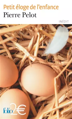 Couverture du produit · Petit éloge de l'enfance