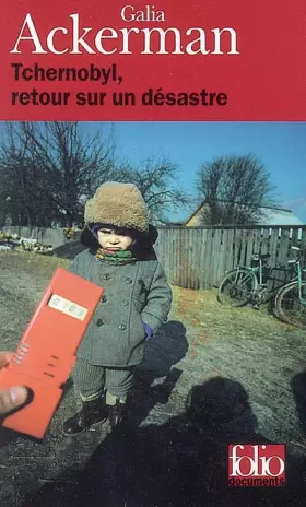 Couverture du produit · Tchernobyl, retour sur un désastre