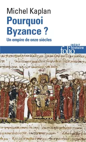 Couverture du produit · Pourquoi Byzance ?: Un empire de onze siècles