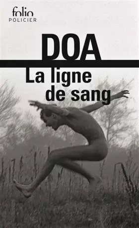 Couverture du produit · La ligne de sang