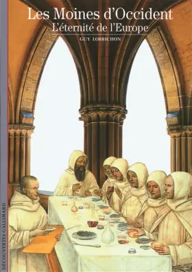 Couverture du produit · Les Moines d'Occident: L'éternité de l'Europe