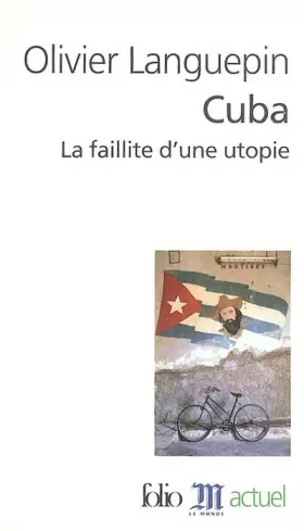 Couverture du produit · Cuba: La faillite d'une utopie