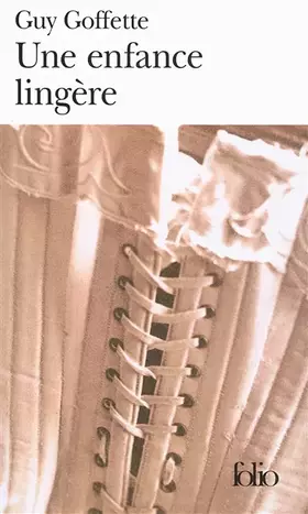 Couverture du produit · Une enfance lingère