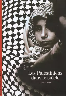 Couverture du produit · Les Palestiniens dans le siècle