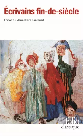 Couverture du produit · Écrivains fin-de-siècle