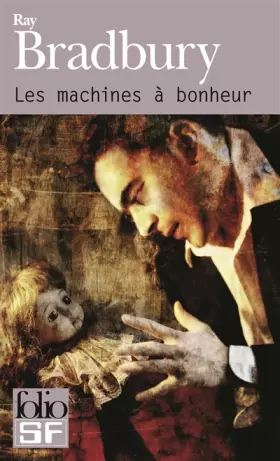 Couverture du produit · Les machines à bonheur