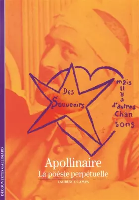 Couverture du produit · Apollinaire: La poésie perpétuelle