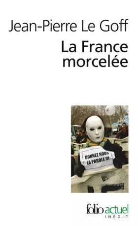 Couverture du produit · La France morcelée