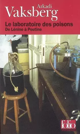 Couverture du produit · Le laboratoire des poisons: De Lénine à Poutine
