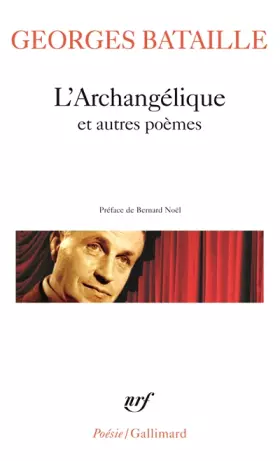 Couverture du produit · L'Archangélique et autres poèmes