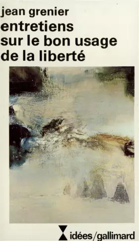 Couverture du produit · Entretiens sur le bon usage de la liberté
