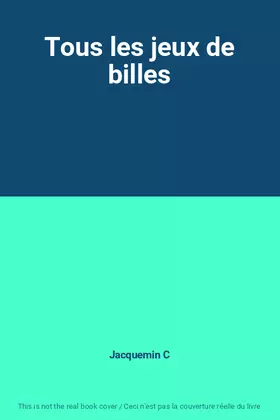 Couverture du produit · Tous les jeux de billes
