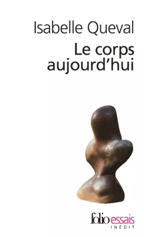 Couverture du produit · Le corps aujourd'hui
