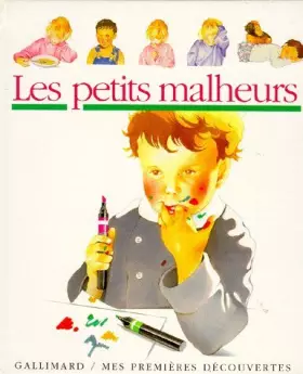 Couverture du produit · Les petits malheurs