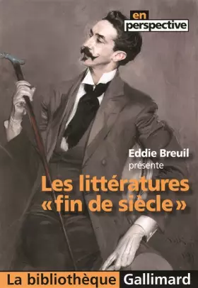 Couverture du produit · Les Littératures fin de siècle