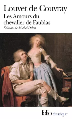 Couverture du produit · Les Amours du chevalier de Faublas