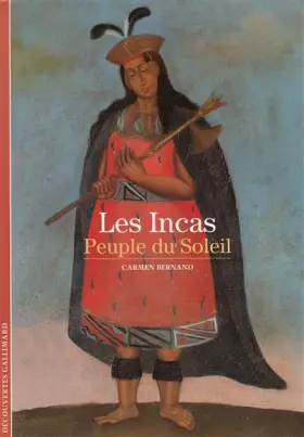Couverture du produit · Les Incas: Peuple du Soleil