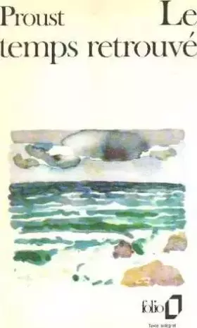 Couverture du produit · À la recherche du temps perdu : Le temps retrouvé