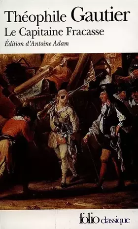 Couverture du produit · Le Capitaine Fracasse