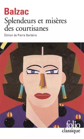 Couverture du produit · Splendeurs et Misères des courtisanes
